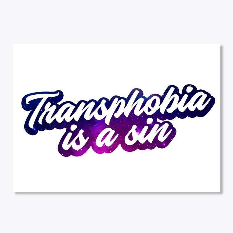 Transphobia is a Sin